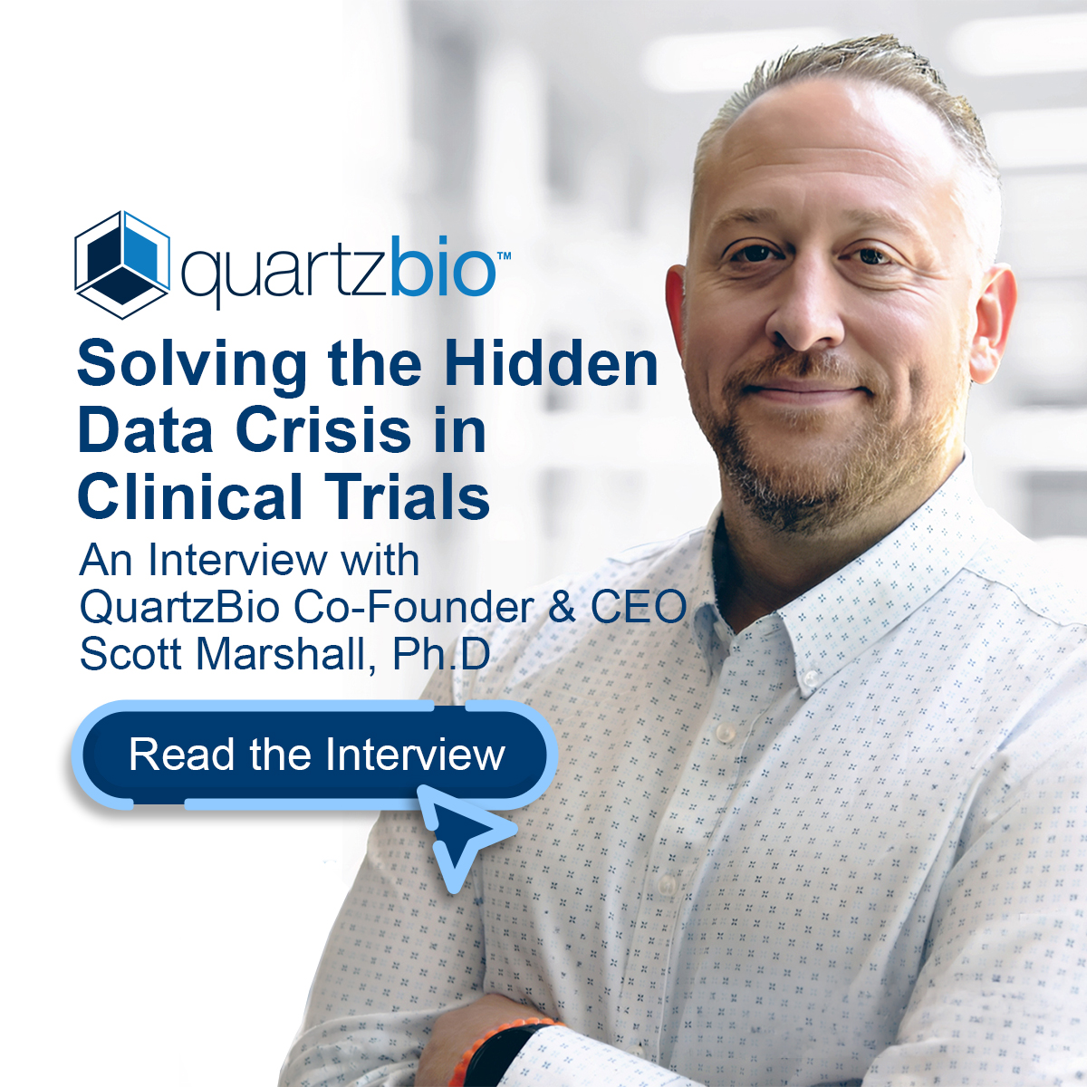 Interview with Scott Marshall - QuartzBio CEO
