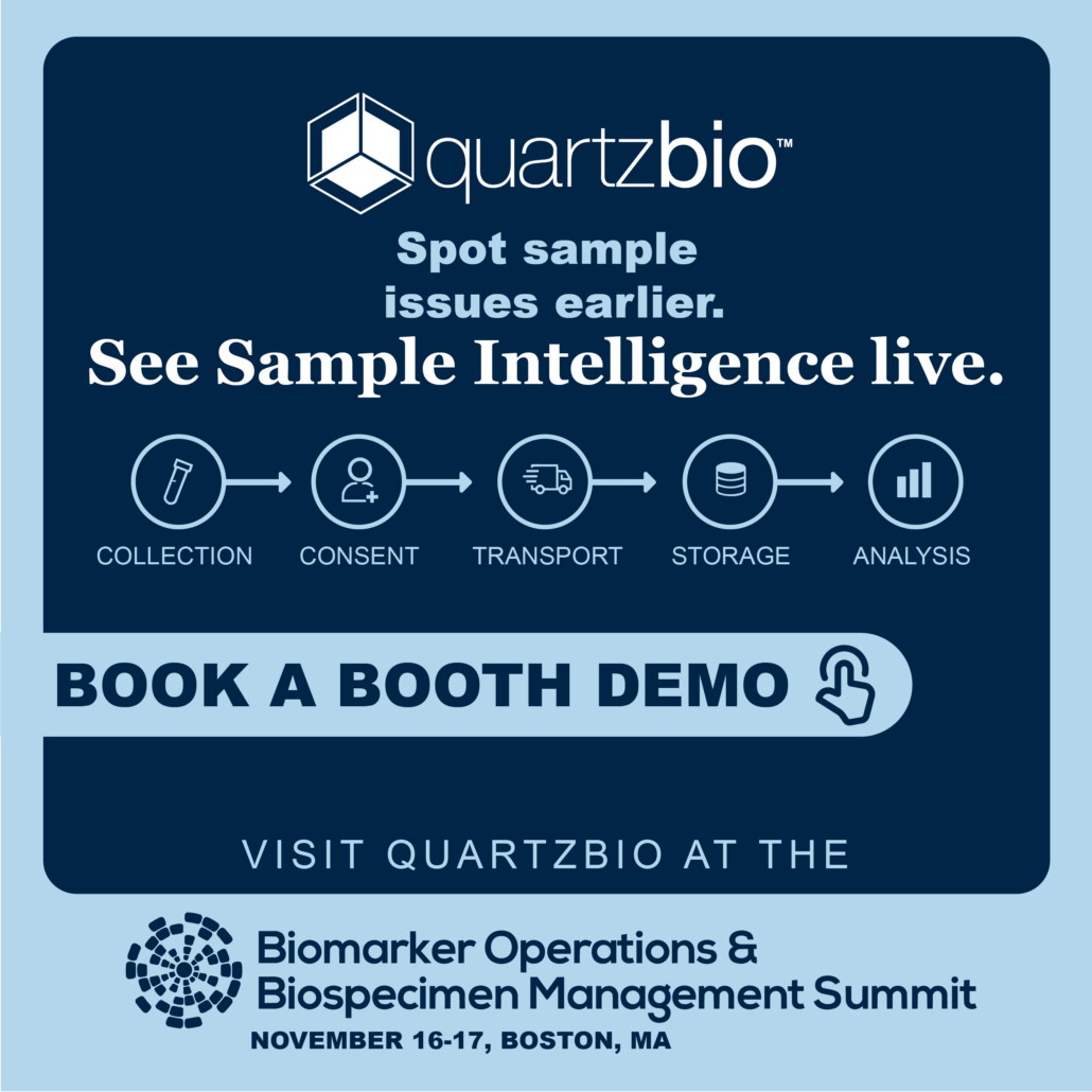 Biomarker Operations Biospecimen Management Summit - QuartzBio
